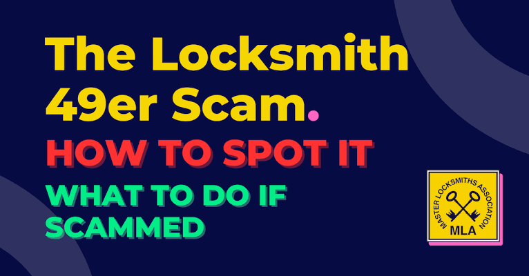 The “49er” Locksmith Scam: How to Avoid Rogue Locksmiths in Scotland